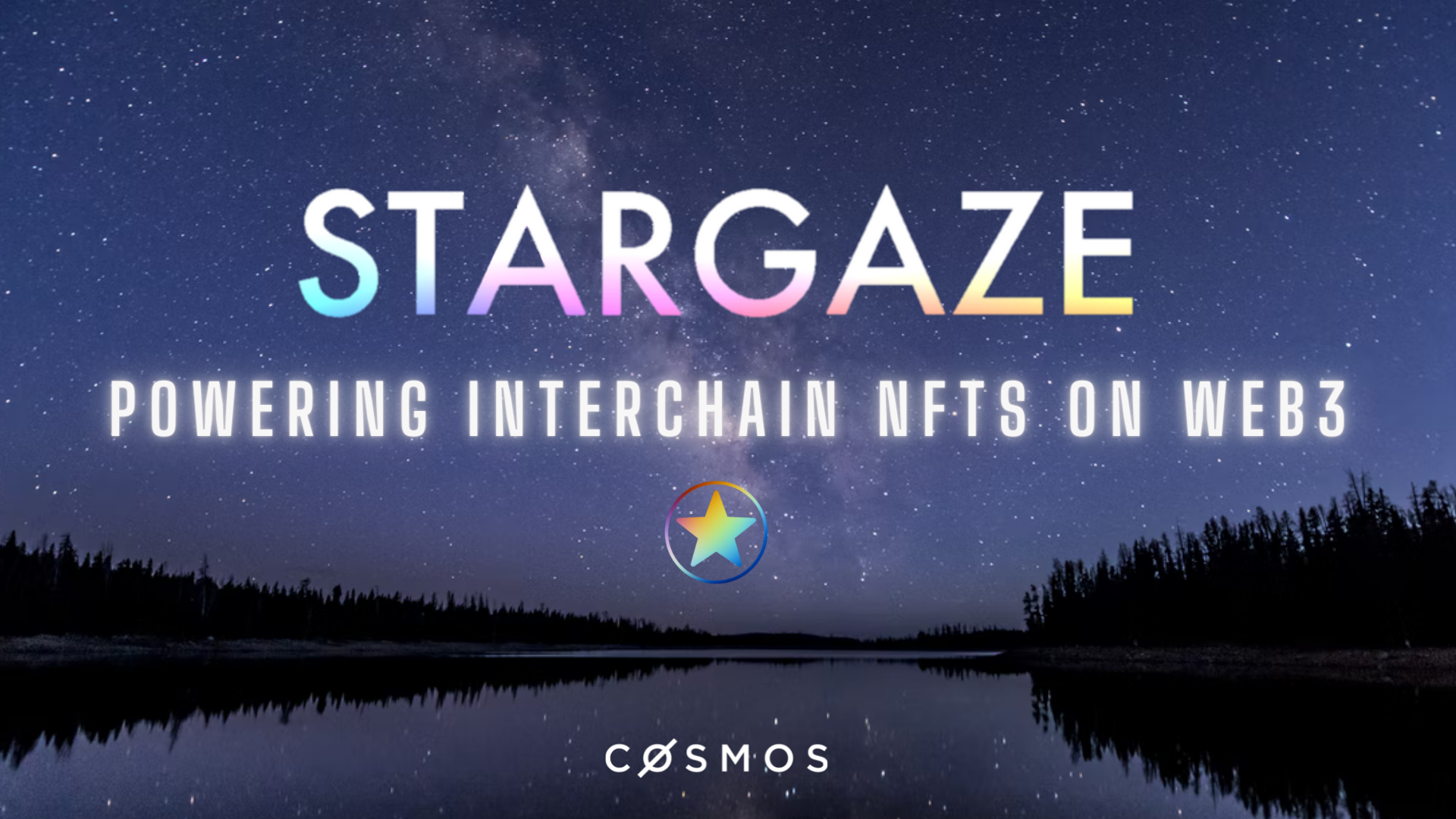 Stargaze: How This IBC-Enabled NFT Marketplace On Cosmos Shines Brighter Than Its Competitors