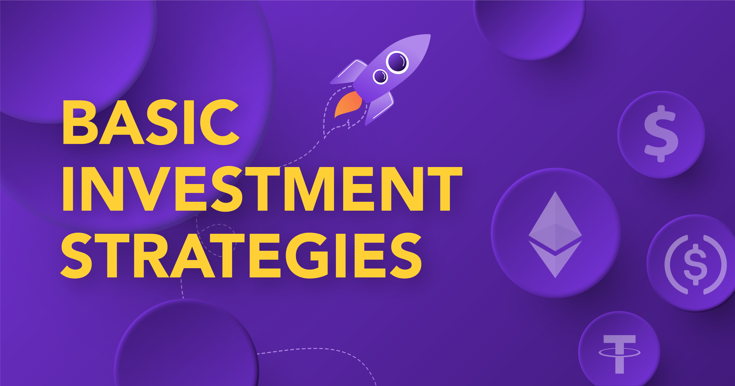 Basic Investment Strategies in Crypto