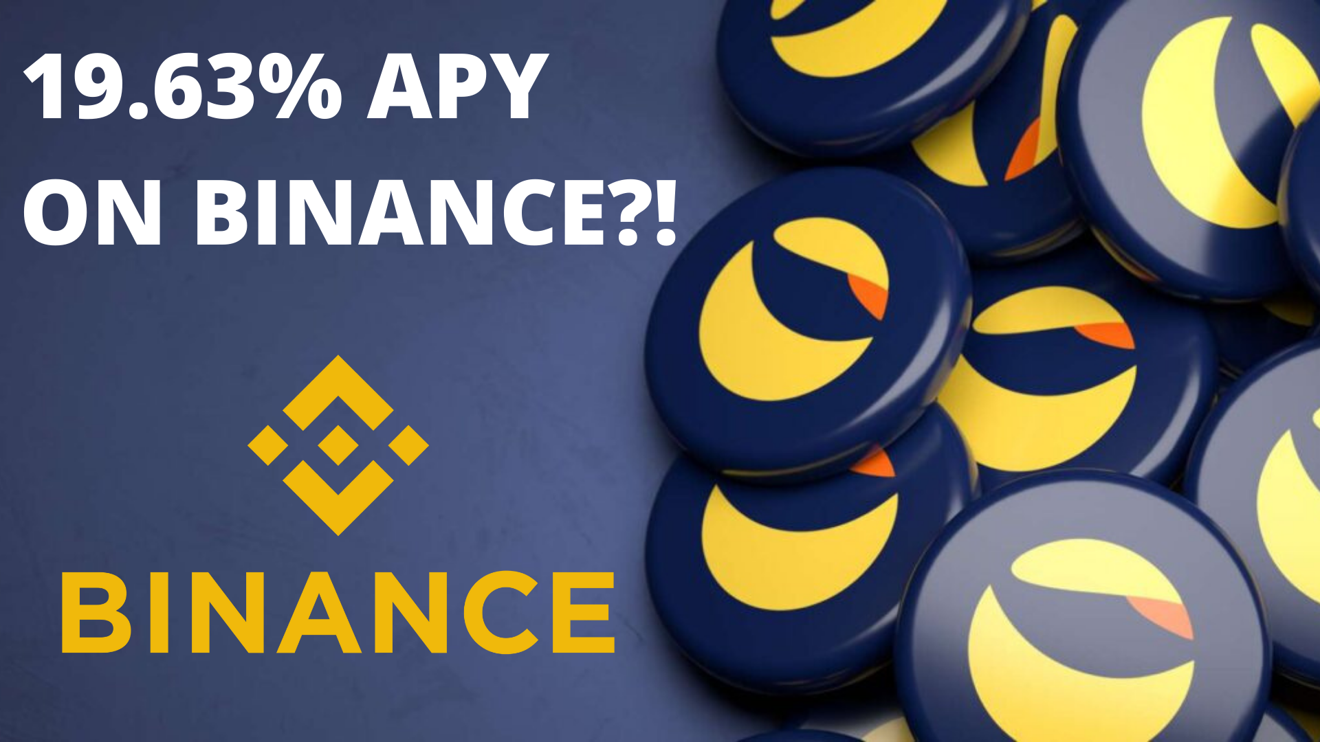 19.63% APY? Here’s What You Should Know About Staking UST On Binance Vs. Anchor Protocol
