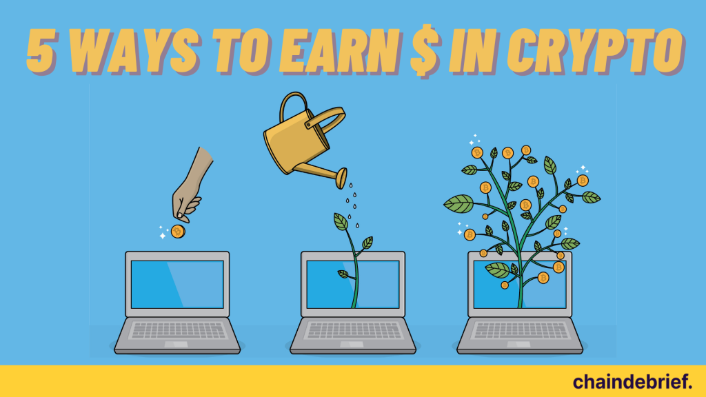 5 ways to earn $ in crypto