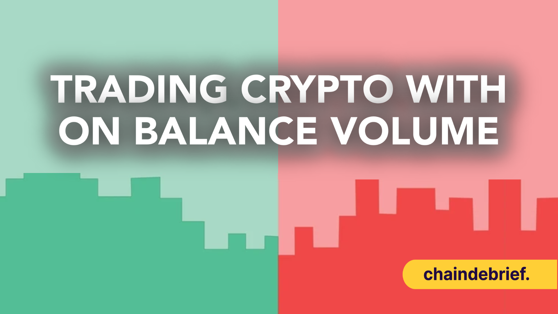 Using The On Balance Volume (OBV) To Execute Your Crypto Trades