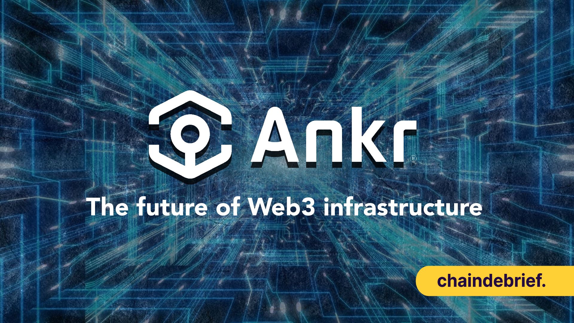 Here’s Why Ankr Could Be The Foundation For All Blockchains