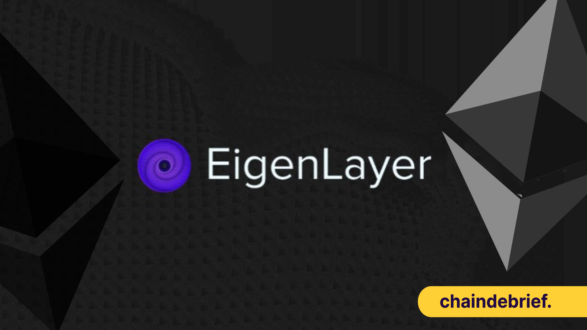What Is EigenLayer And How It Might Revolutionize Ethereum