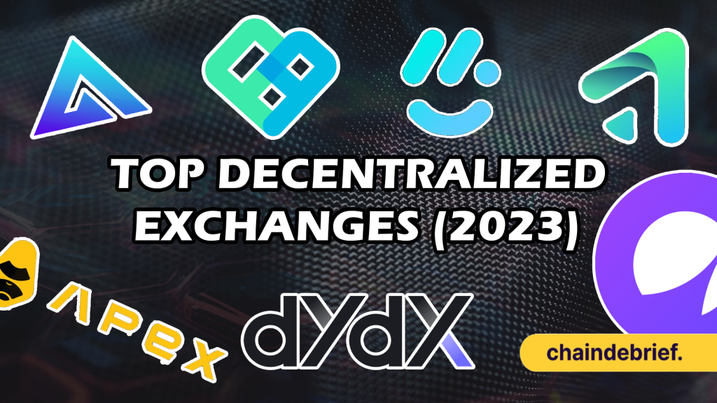 Top Decentralized Exchanges (2023)
